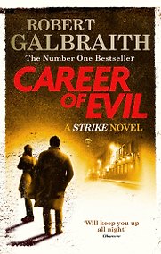 Купить Career of Evil (Robert Galbraith) На службе зла (Роберт Гэлбрейт) /Книги на английском языке — Фото №1