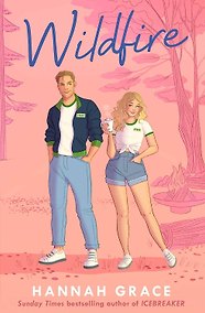 Купить Wildfire (Hannah Grace) Лесной пожар (Ханна Грейс) / Книги на английском языке — Фото №1
