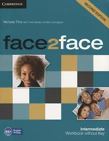 Купить Face2Face. Intermediate. Workbook without key (B1+) — Фото №1