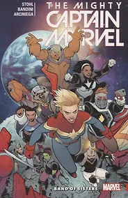 Купить Mighty Captain Marvel Volume 2: Band of Sisters — Фото №1