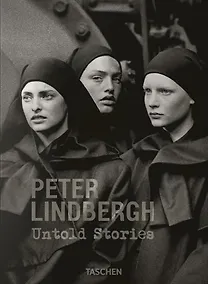 Купить Peter Lindbergh. Untold Stories — Фото №1