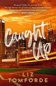 Купить Caught Up (Liz Tomforde) Попался! (Лиз Томфорд) /Книги на английском языке — Фото №1