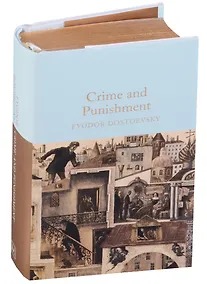 Купить Crime and Punishment (Macmillan collectors library) (супер) (зол.срез) Dostoevsky — Фото №1