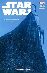 Купить Star Wars. Vol. 9. Hope Dies — Фото №1