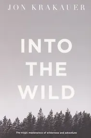 Купить Into the Wild / В диких условиях (На английском языке) — Фото №1