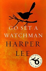 Купить Go Set a Watchman (Harper Lee) Пойди поставь сторожа (Харпер Ли) /Книги на английском языке — Фото №1