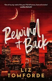 Купить Rewind It Back (Liz Tomforde) Перемотать назад (Лиз Томфорд) /Книги на английском языке — Фото №1