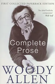 Купить The Complete Prose of Woody Allen — Фото №1