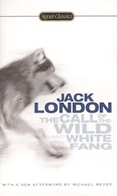 Купить The Call of the Wild and White Fang — Фото №1
