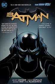 Купить Batman. Volume 4 Zero Year - Secret City — Фото №1