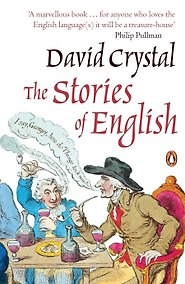 Купить The Stories of English (David Crystal) Истории об английском (Дэвид Кристал) / Книги на английском языке — Фото №1