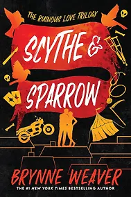 Купить Scythe & Sparrow (Brynne Weaver) Коса и воробей (Бринн Уивер) /Книги на английском языке — Фото №1