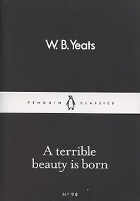 Купить A Terrible Beauty Is Born — Фото №1
