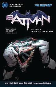 Купить Batman. Volume 3. Death of the Family (The New 52) — Фото №1