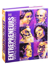 Купить Entrepreneurs Who Changed History — Фото №1