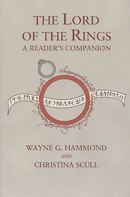 Купить The Lord of the Rings: A Readers Companion — Фото №1