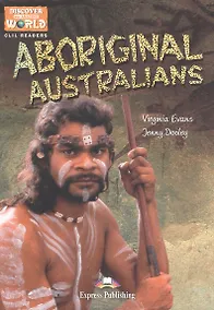 Купить Aboriginal Australians. Reader. Книга для чтения — Фото №1