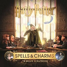Купить Harry Potter – Spells & Charms: A Movie Scrapbook Гарри Поттер – Заклинания и чары: Киноальбом/ Книги на английском языке — Фото №1