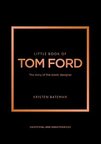Купить Little Book of Tom Ford — Фото №1