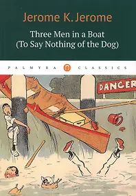 Купить Three Men in a Boat — Фото №1