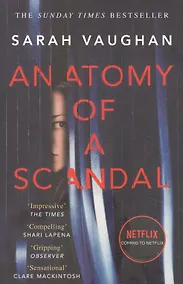Купить Anatomy of a Scandal — Фото №1