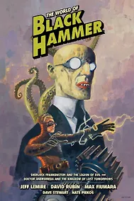 Купить The World Of Black Hammer. Library Edition. Volume 1 — Фото №1
