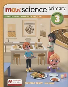 Купить Max Science primary. Discovering through Enquiry. Workbook 3 — Фото №1