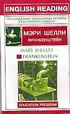 Купить Frankenstein: Франкенштейн: Книга для чтения на английском языке — Фото №1