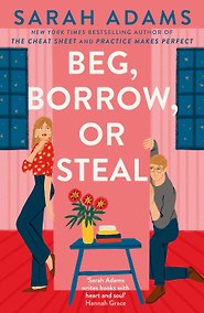 Купить Beg, Borrow, or Steal (Sarah Adams) Просить, одалживать или воровать (Сара Адамс) /Книги на английском языке — Фото №1