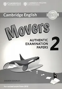 Купить Cambridge English. Movers 2 for Revised Exam from 2018. Answer Booklet — Фото №1