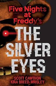 Купить Five Nights at Freddy's The Silver Eyes Пять ночей у Фредди Серебряные глаза / Книги на английском языке — Фото №1