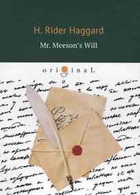 Купить Mr. Meeson’s Will = Завещание мистера Мизона: роман на английском языке — Фото №1
