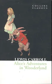Купить ALICE’S ADVENTURES IN WONDERLAND, Carroll, Lewis — Фото №1