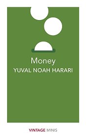 Купить Money (Yuval Noah Harari) Деньги (Юваль Ной Харари)/ Книги на английском языке — Фото №1