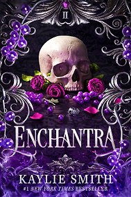 Купить Enchantra (Kaylie Smith) Энчантра (Кайли Смит) /Книги на английском языке — Фото №1