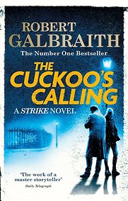 Купить The Cuckoo's Calling (Robert Galbraith) Зов кукушки (Роберт Гэлбрейт) /Книги на английском языке — Фото №1
