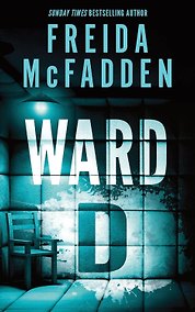 Купить Ward D (Freida McFadden) Блок Д (Фрида Макфадден) /Книги на английском языке — Фото №1
