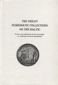 Купить The Great Numismatic Collectio — Фото №1