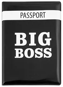 Купить Обложка для паспорта Big boss (ПВХ бокс) — Фото №1