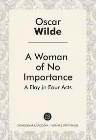 Купить A Woman of No Importance — Фото №1