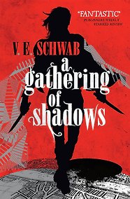 Купить A Gathering of Shadows (Victoria Schwab) Тени сгущаются (Виктория Шваб)/ Книги на английском языке — Фото №1
