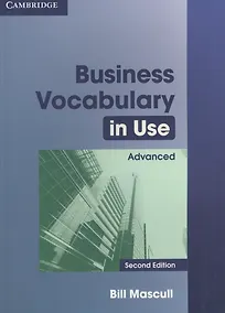 Купить Business Vocabulary in Use: Advanced Second edition Edition with answers — Фото №1