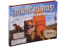 Купить Dinosaurios! Una Guia Extraordinaria — Фото №1