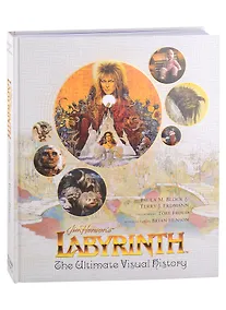 Купить Labyrinth. The Ultimate Visual History — Фото №1