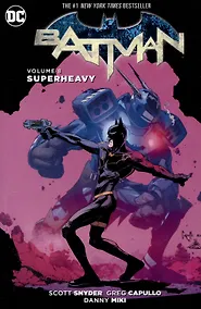 Купить Batman Volume 8. Superheavy — Фото №1
