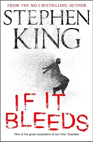 Купить If It Bleeds / Будет кровь — Фото №1