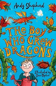 Купить The Boy Who Grew Dragons. Book1. Мальчик который выращивал драконов. Книга 1. Книги на английском языке — Фото №1