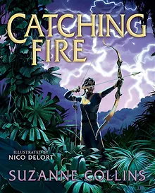 Купить Hunger Games: Catching Fire Illustrated Edition (Suzanne Collins) Голодные игры И вспыхнет пламя, илл. Изд (Сьюзен Коллинз) /Книги на английском языке — Фото №1