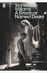 Купить A Streetcar Named Desire (Tennessee Williams) Трамвай «Желание» (Теннесси Уильямс) / Книги на английском языке — Фото №1