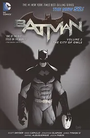 Купить Batman. Volume 2. The City of Owls (The New 52) — Фото №1